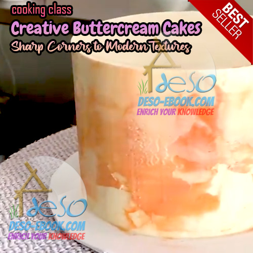 Creative Buttercream Cakes - Sharp Corners to Modern Textures